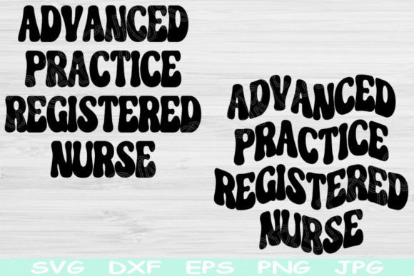 Advanced Practice Registered Nurse SVG for Crafts & Graphics