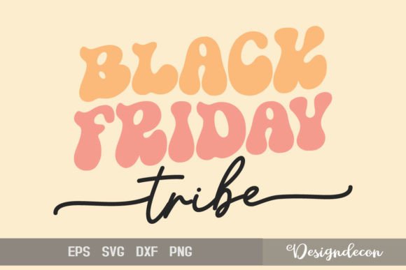 Black Friday Tribe Retro Sublimation SVG