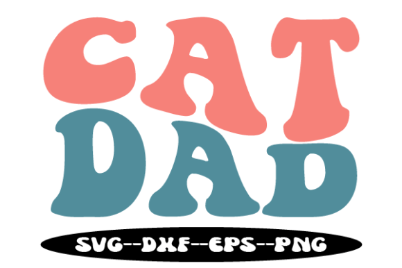 Cat Dad Retro Wavy Svg Graphics