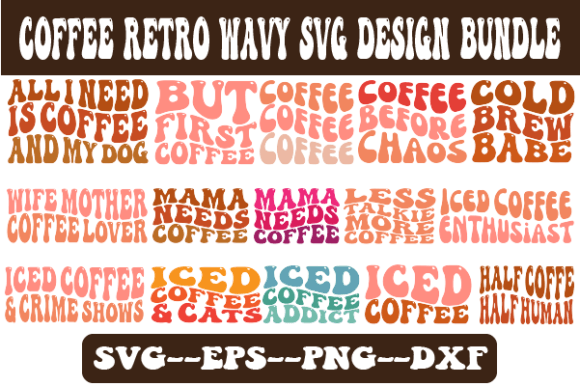 Coffee Retro Wavy Svg Design Bundle