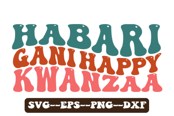 Habari Gani Happy Kwanzaa Retro Wavy Svg: Graphics and Crafts
