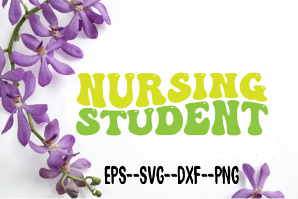 Nursing Student New Wavy Retro SVG: Graphics for Crafts