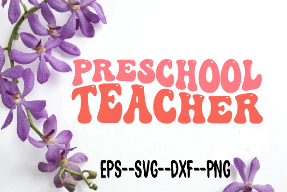 Preschool Teacher Retro Wavy SVG: Graphics for Crafts-Driven Branding