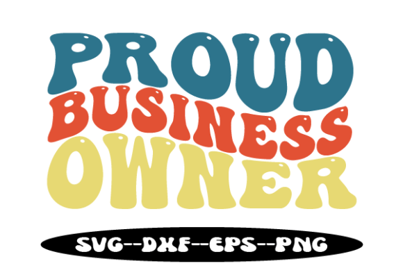 Proud Business Owner Retro Wavy Svg Graphics