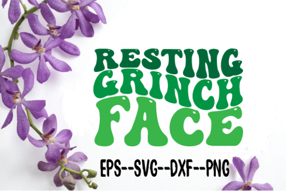 Resting Grinch Face Retro Wavy SVG for Crafts & Graphics