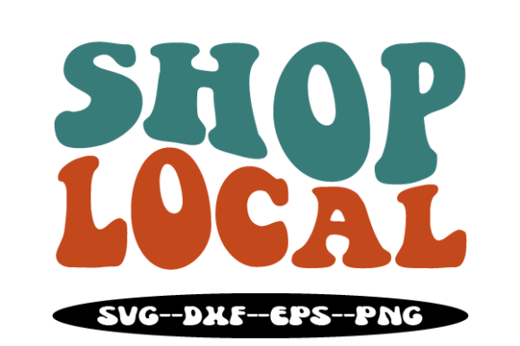 SHOP Local Retro Wavy Svg Graphics and Crafts